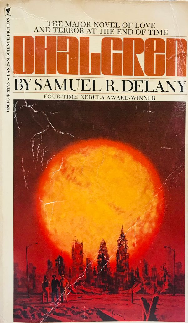 Dhalgren by Samuel R. Delany