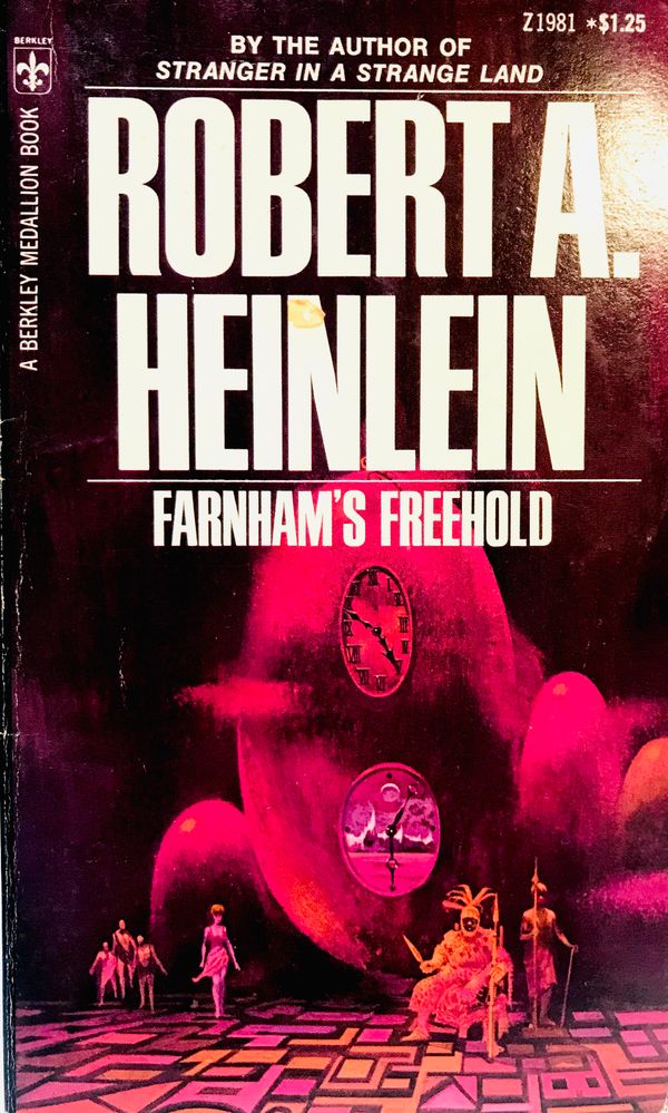 Farnham's Freehold by Robert A. Heinlein