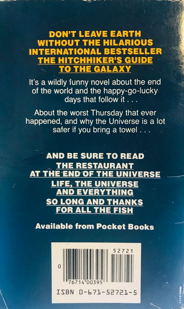 The Hitchhiker's Guide to the Galaxy by Douglas Adams