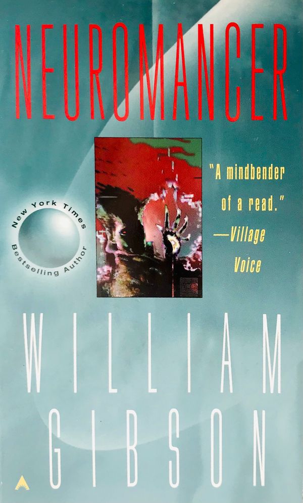 Neuromancer by William Gibson