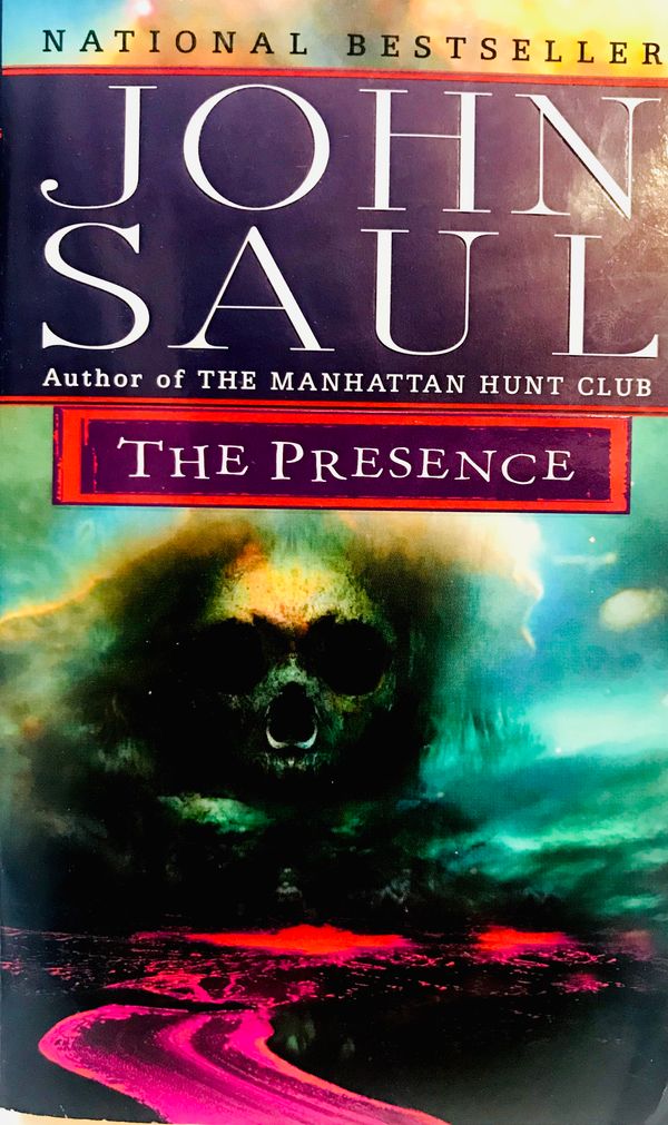 The Presence by John Saul