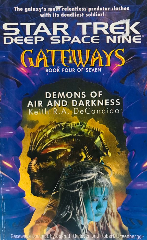 Star Trek Deep Space 9: Gateways book 4 by Keith R.A. Candido