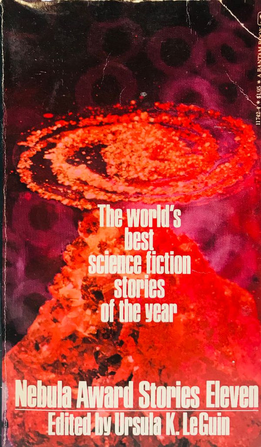 Nebula Award Stories Eleven edited by Ursula K. LeGuin