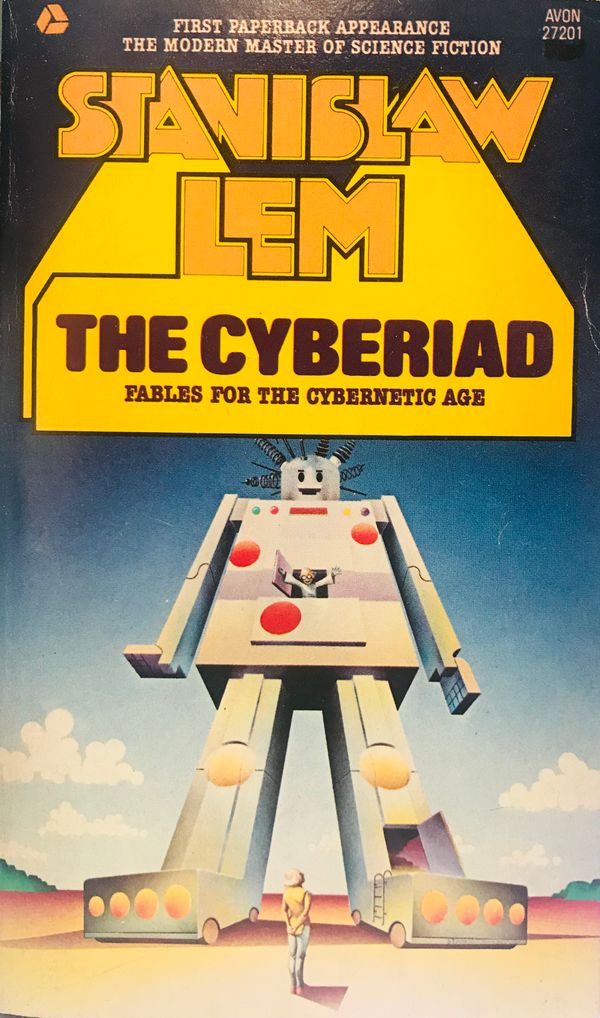 The Cyberiad by Stanislaw Lem