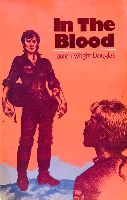 In The Blood by Lauren Wright Douglas