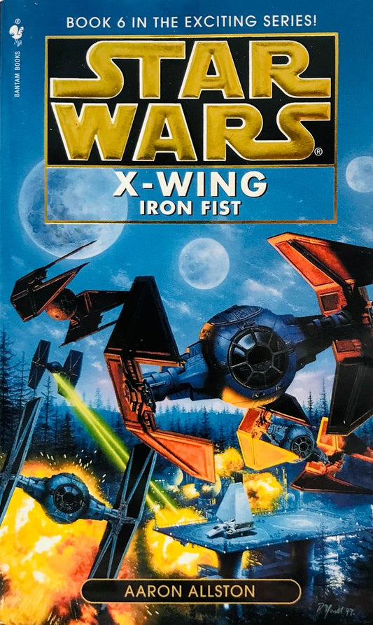 X-Wing Iron Fist by Aaron Allston